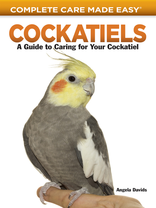 Title details for Cockatiels by Angela Davids - Available